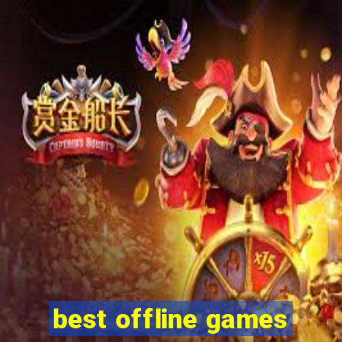 best offline games